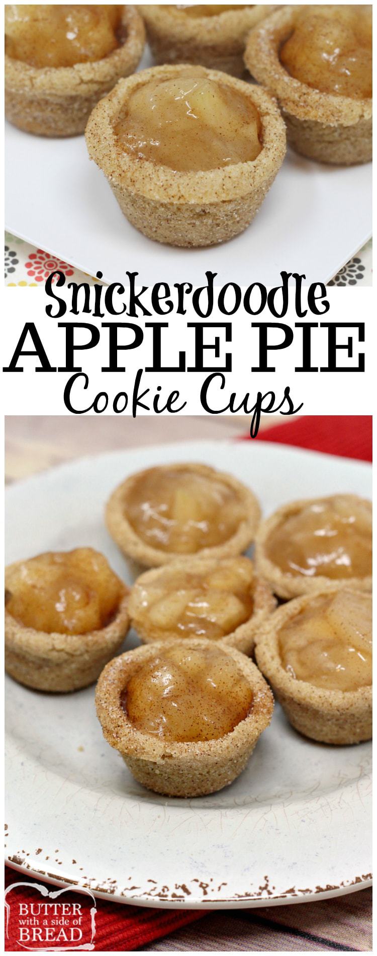  Snickerdoodle Apple Pie Cookie Cups combine two favorite desserts in a bite sized treat! Mini apple pies with a snickerdoodle cookie crust!