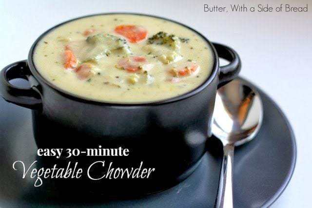 EASY VEGETABLE CHOWDER: Butter With a Side of Bread