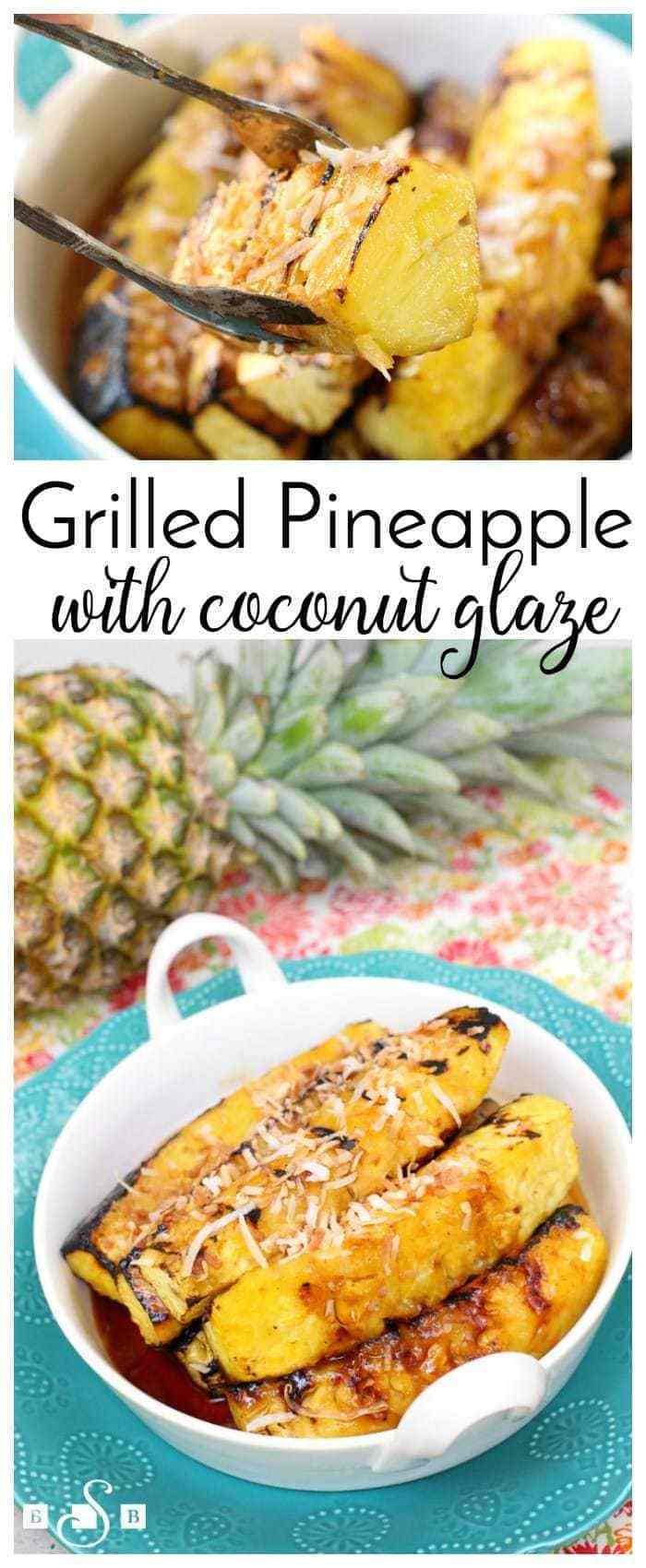 Grilled Pineapple with Coconut Cream Glaze only takes 4 ingredients, is healthy, and is delicious. Using a pineapple, cream of coconut, coconut flakes, and a touch of brown sugar, the only hard part is knowing how to cut a pineapple! #grilledpineapple #coconutglaze #howtocutapineapple #coconutcream #creamofcoconut #recipefrom Butter With a Side of Bread