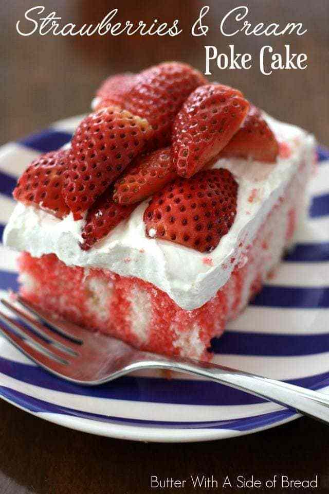 Strawberries & Cream Poke Cake is the perfect light and refreshing dessert for any gathering with family and friends - it is delicious and so pretty! 