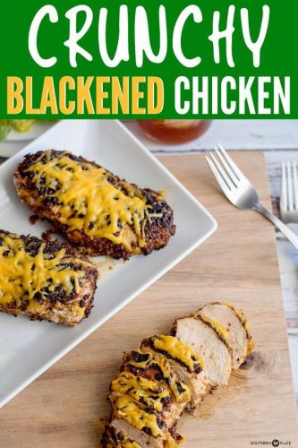 Crunchy Blackened Chicken - Flavorful Addition To Your Meal Planning!