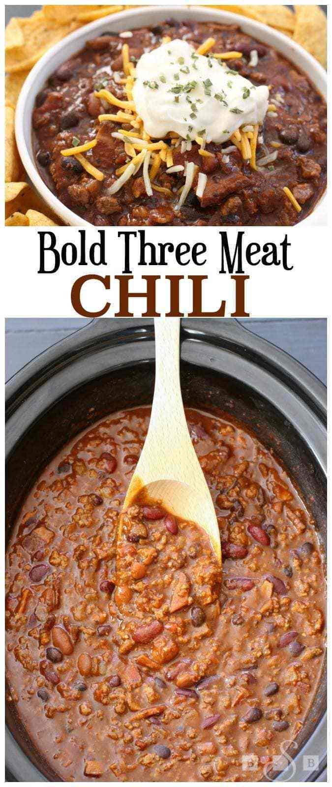 Bold Three Meat Chili - Butter With A Side of Bread