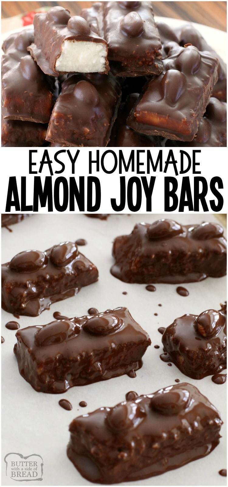 Homemade Almond Joy Bars with sweet coconut, sugar, coconut oil & dark chocolate. Topped with almonds & more chocolate for a melt-in-your-mouth treat. #almondjoy #chocolate #coconut #candy #homemade #dessert #recipe from BUTTER WITH A SIDE OF BREAD