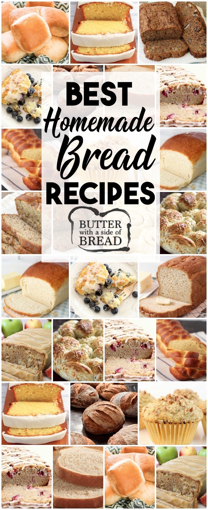 Best Bread Recipes~ from sweet to savory, quick breads to breads with yeast, we love bread! Most popular easy bread recipes we can't get enough of in our home. If you enjoy making bread, you've got to check out these incredible bread recipes from Butter With A side of Bread #bread #recipe #yeast #quickbread #rolls #muffins #breads #food