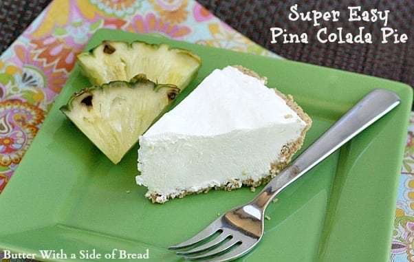 Super Easy Pina Colada Pie - Butter With a Side of Bread