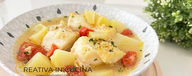 Baked cod with potatoes and tomatoes recipe from Creativa in the kitchen