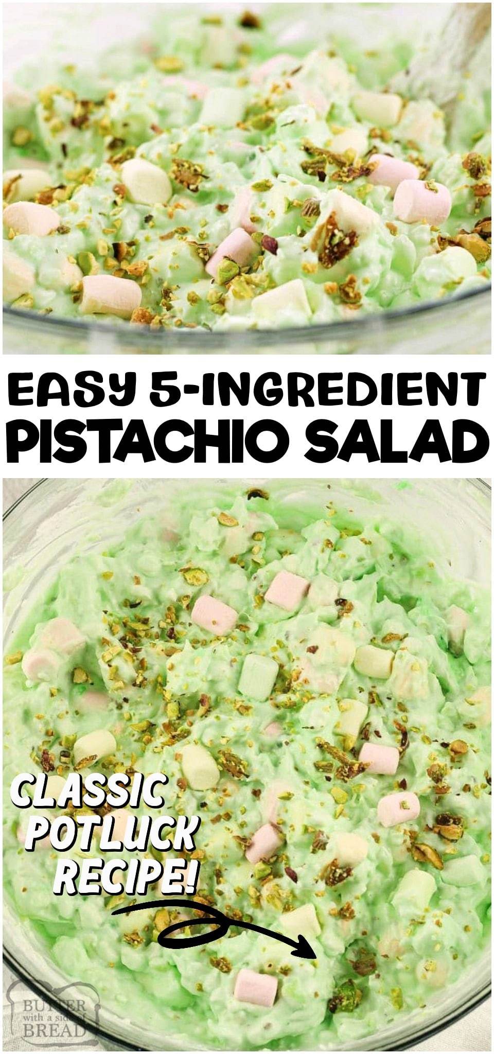 EASY 5-Ingredient Pistachio Salad made with pudding mix, pineapple, sweet cream & marshmallows! 5 minute potluck fruit salad recipe everyone loves! #pistachio #pudding #salad #watergate #fluff #summer #sweet #marshmallows #whippedcream #recipe from BUTTER WITH A SIDE OF BREAD