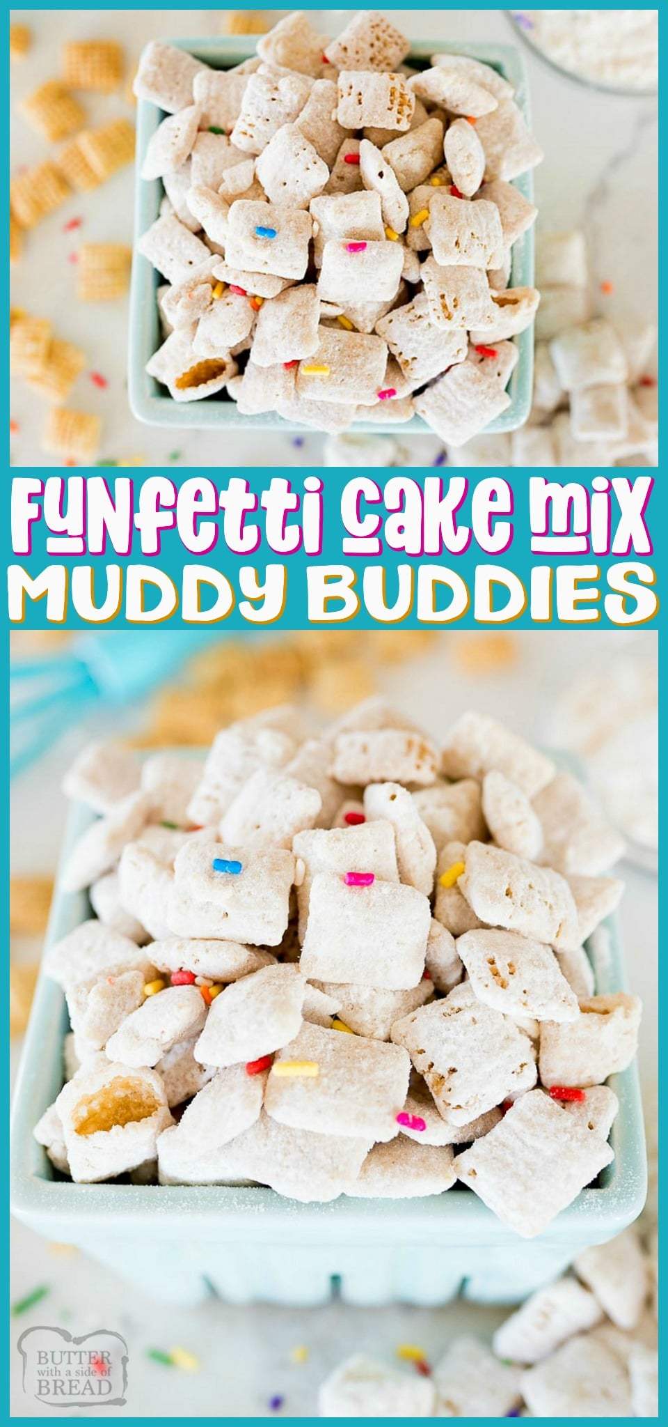 Funfetti Chex Mix is a sweet & crunchy, no bake cereal dessert that is loaded with that birthday cake flavor. With only 5 ingredients and about 5 minutes of work, this is you're new go-to Chex mix! #chex #treats #nobake #funfetti #cakemix #muddybuddies #chexmix #recipe from BUTTER WITH A SIDE OF BREAD