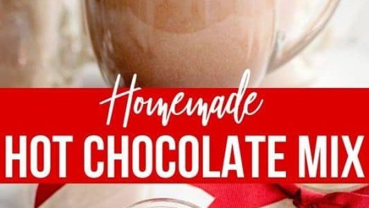 Homemade Hot Chocolate Mix - So good!