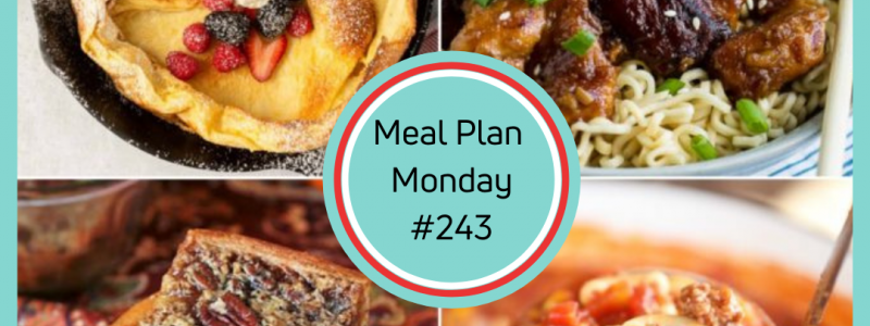 Meal Plan Monday 243 - Southern Plate