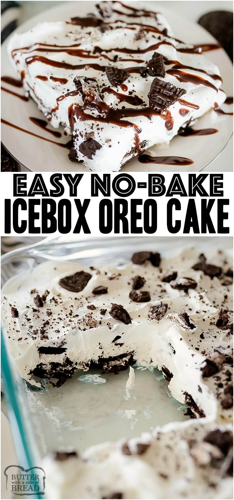 No Bake Oreo Cake is a rich & creamy layered dessert made with frozen whipped topping, cream cheese and Oreos. This is the perfect summer dessert for cookies & cream lovers! #icebox #cake #nobake #OREO #cookiesandcream #summer #dessert #easyrecipe from BUTTER WITH A SIDE OF BREAD