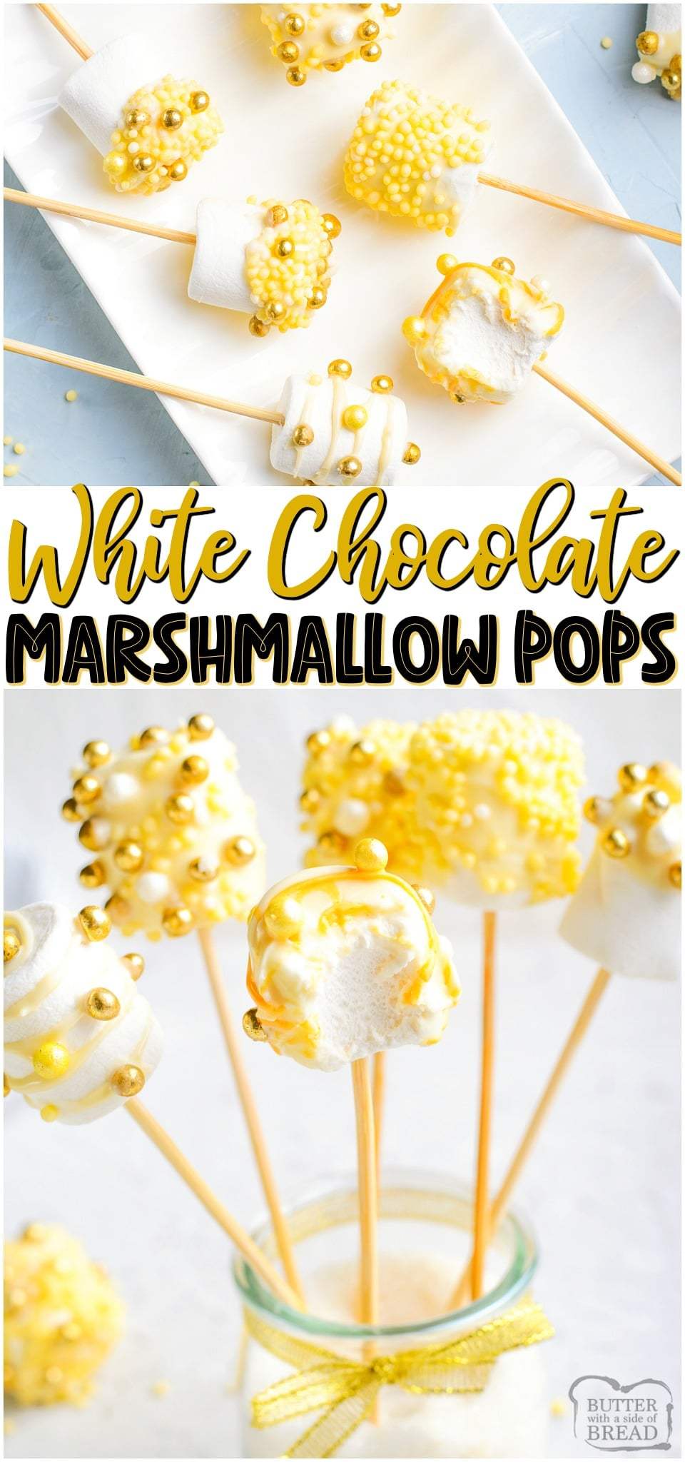 White Chocolate Covered Marshmallow Pops made with gold sprinkles for a simple, festive New Year's treat! Easy recipe for festive chocolate dipped marshmallows! #marshmallows #pops #whitechocolate #newyears #easyrecipe #dessert from BUTTER WITH A SIDE OF BREAD
